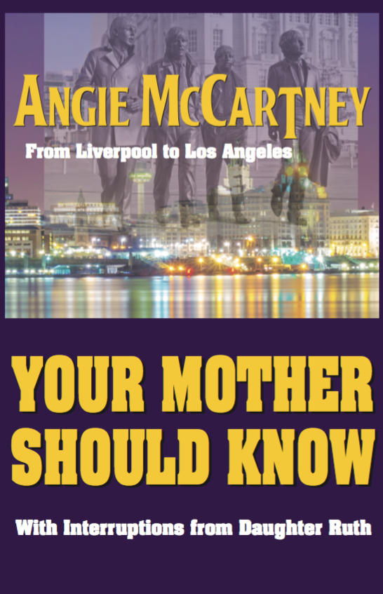 Your Mother Should Know by Angie McCartney